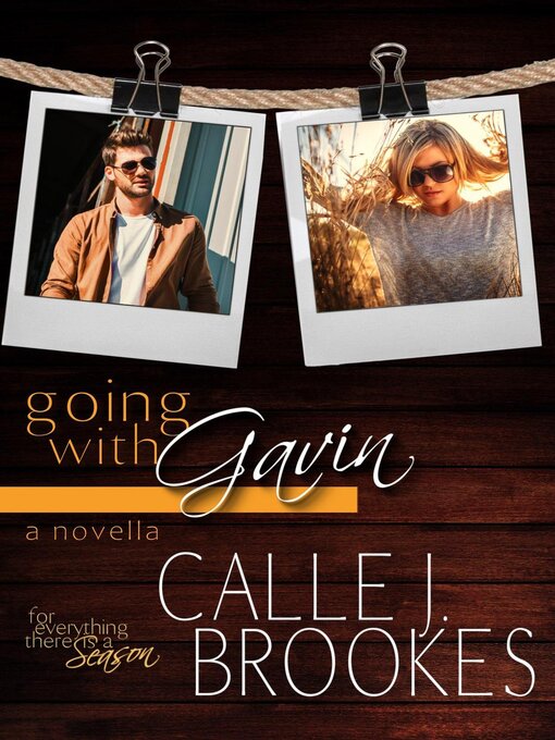 Title details for Going with Gavin by Calle J. Brookes - Available